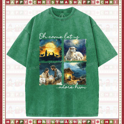 Let Us Adore Him Nativity Christian Christmas Washed T-Shirt