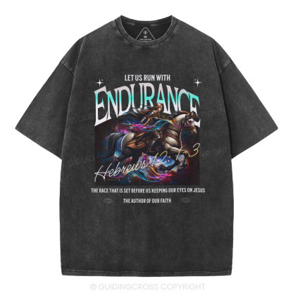 Let Us Run With Endurance Christian Washed T-Shirt
