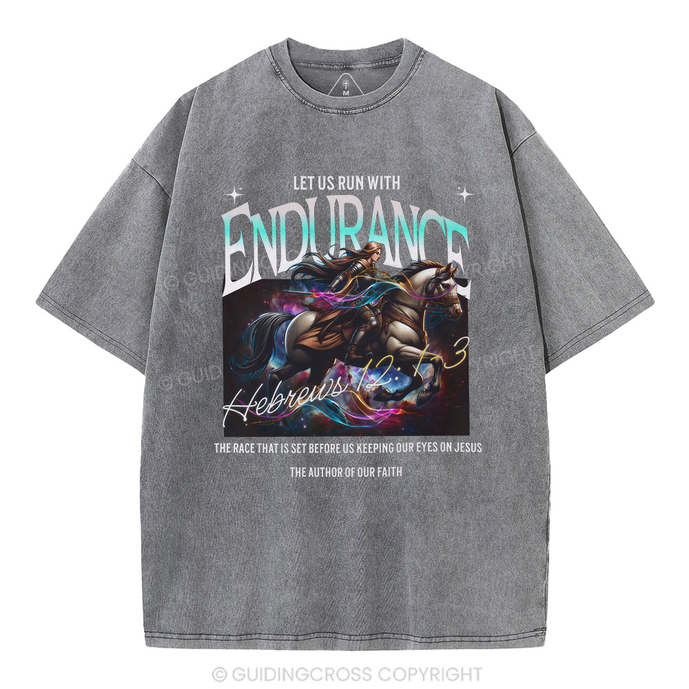 Let Us Run With Endurance Christian Washed T-Shirt