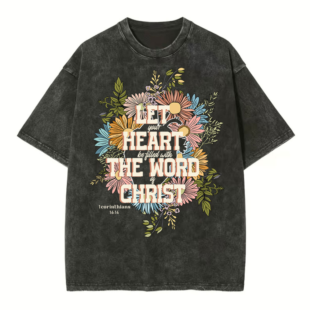 Let the Word Of Christ T Shirt Let the Word Of Christ T Shirt