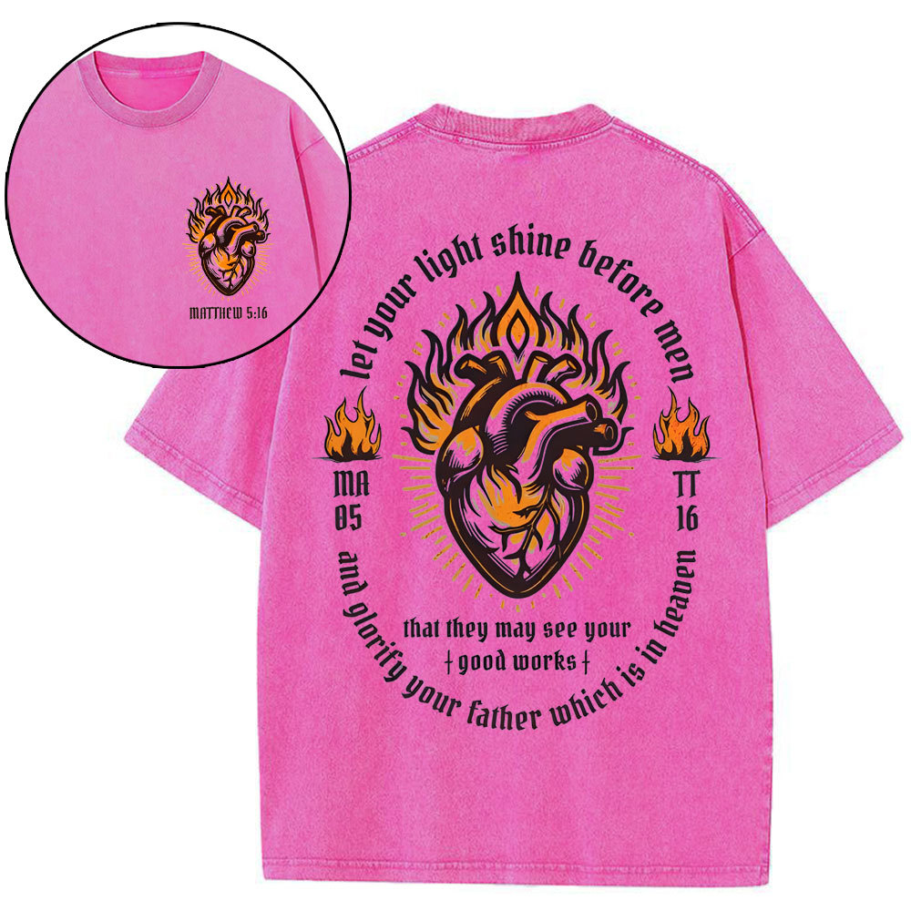 Let Your Light Shine Before Men Christian Washed T-Shirt