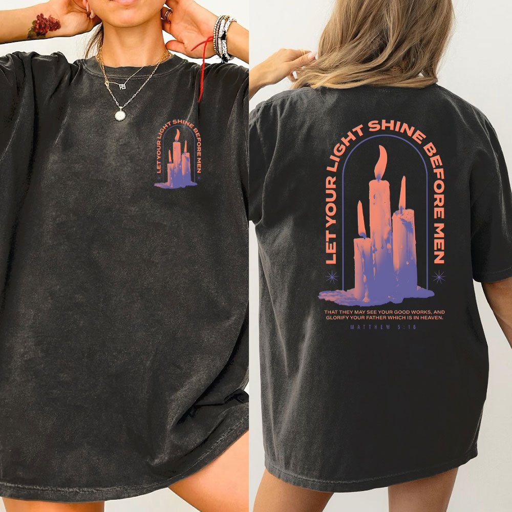 Let Your Light Shine Before New Christian Washed T-Shirt