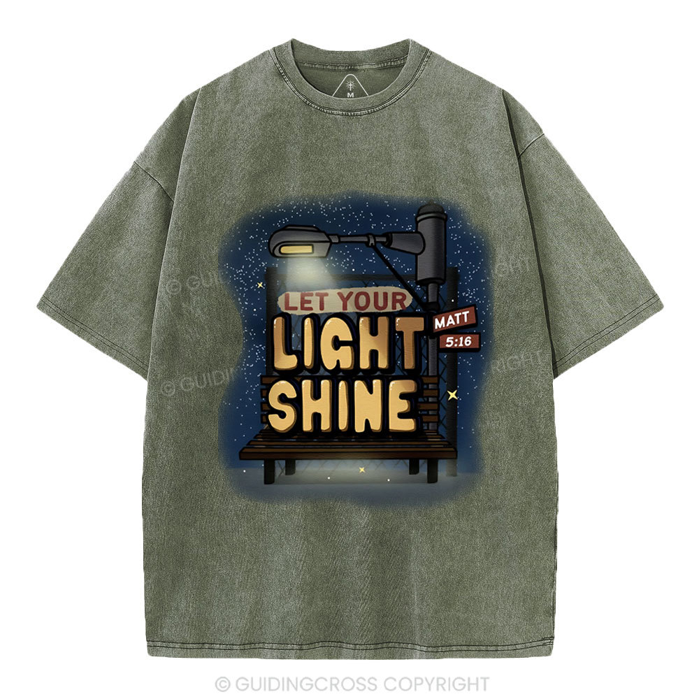 Let Your Light Shine Christian Washed T-Shirt