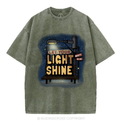 Let Your Light Shine Christian Washed T-Shirt