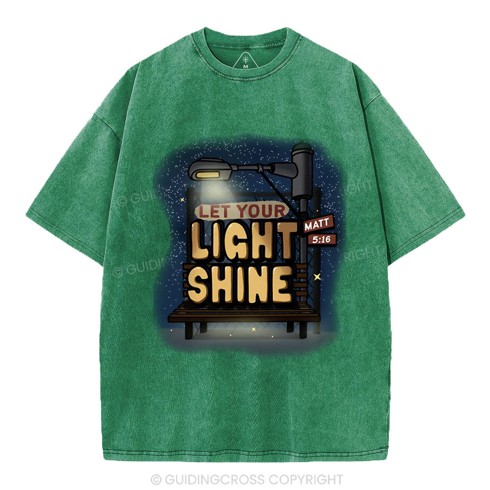 Let Your Light Shine Christian Washed T-Shirt