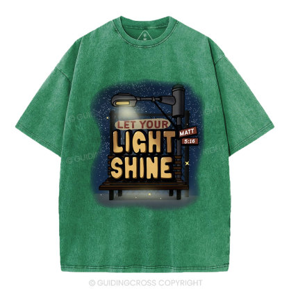 Let Your Light Shine Christian Washed T-Shirt