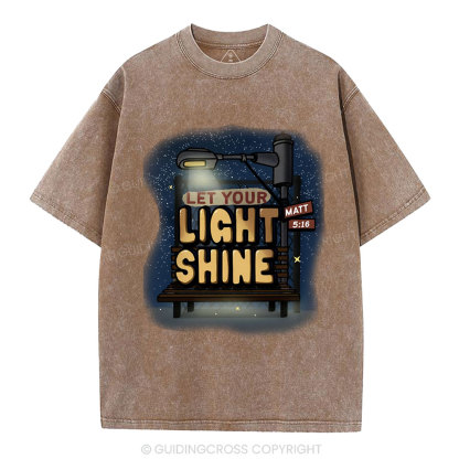 Let Your Light Shine Christian Washed T-Shirt