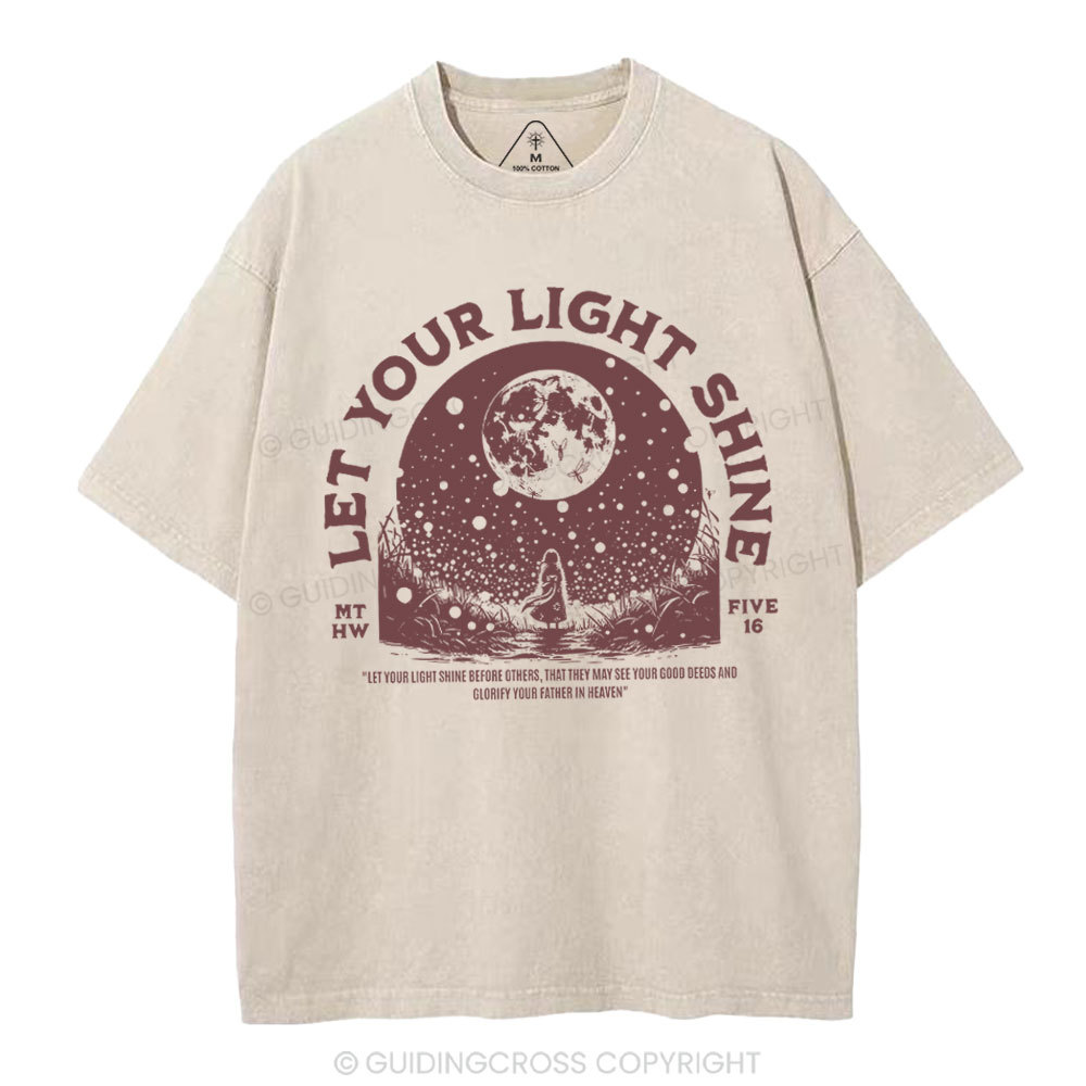 Let Your Light Shining Chrisitan Washed T-Shirt