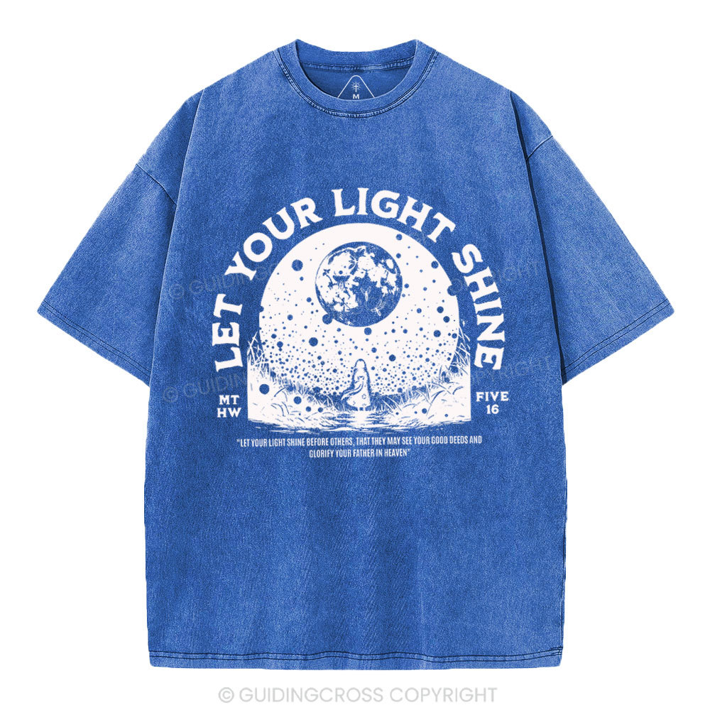 Let Your Light Shining Chrisitan Washed T-Shirt