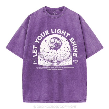 Let Your Light Shining Chrisitan Washed T-Shirt