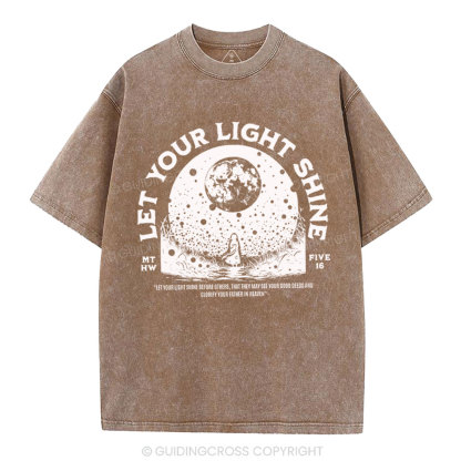 Let Your Light Shining Chrisitan Washed T-Shirt
