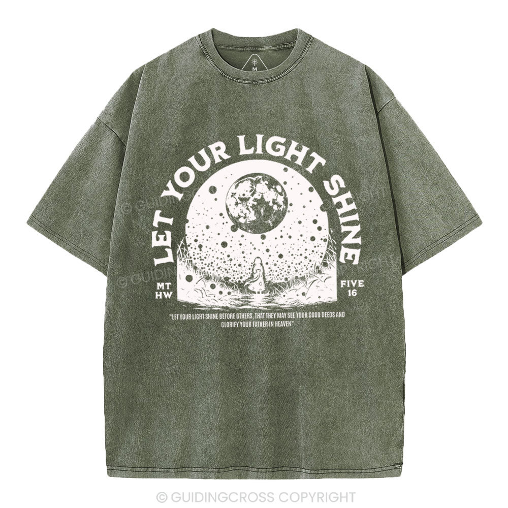 Let Your Light Shining Chrisitan Washed T-Shirt
