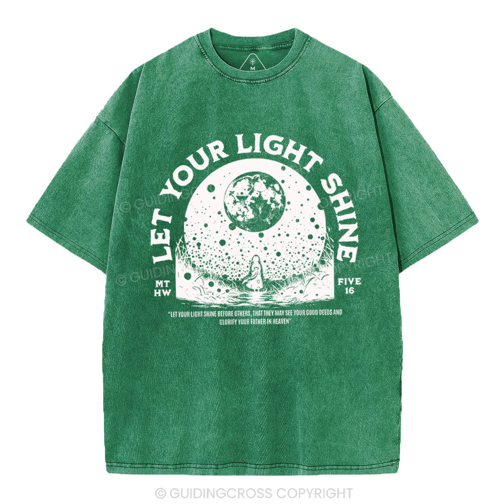 Let Your Light Shining Chrisitan Washed T-Shirt
