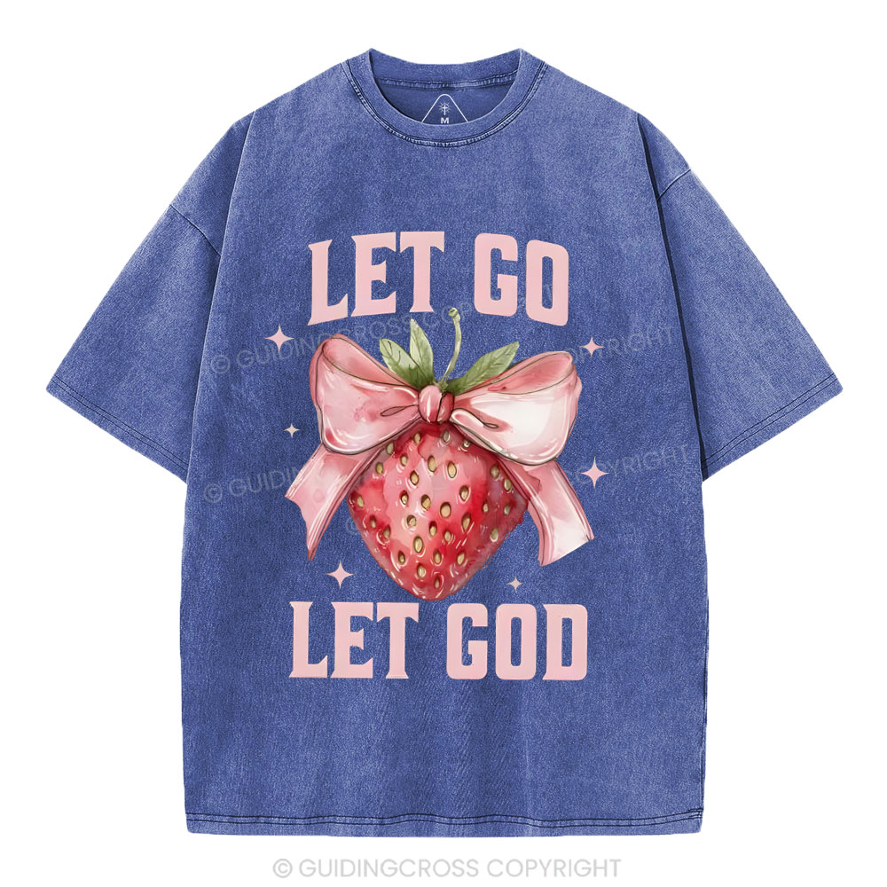 Let go Christian Washed T-Shirt