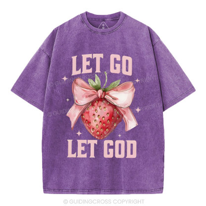 Let go Christian Washed T-Shirt