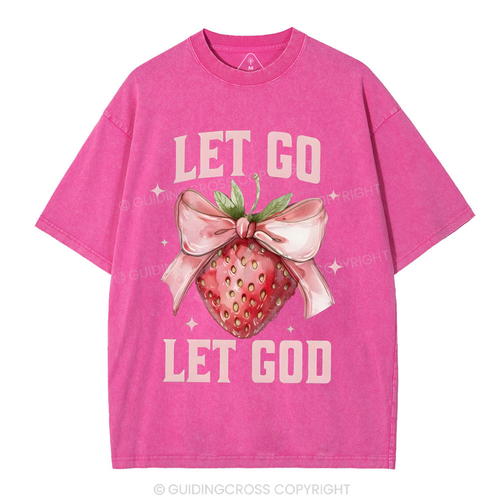 Let go Christian Washed T-Shirt