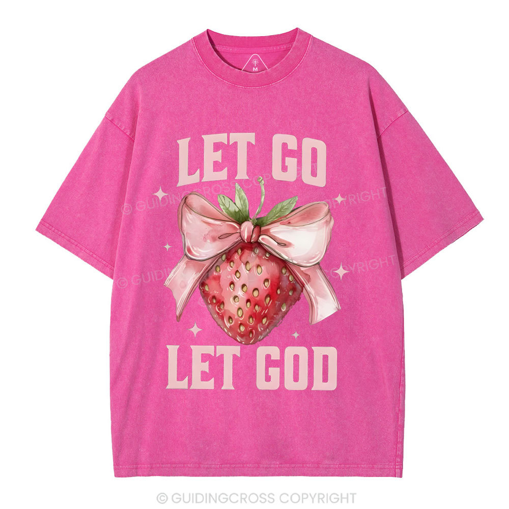 Let go Christian Washed T-Shirt
