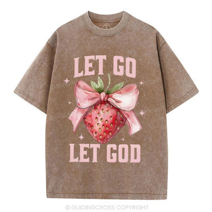 Let go Christian Washed T-Shirt