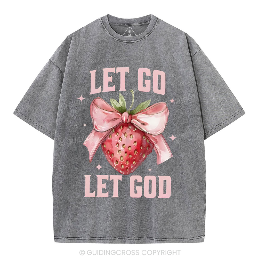 Let go Christian Washed T-Shirt