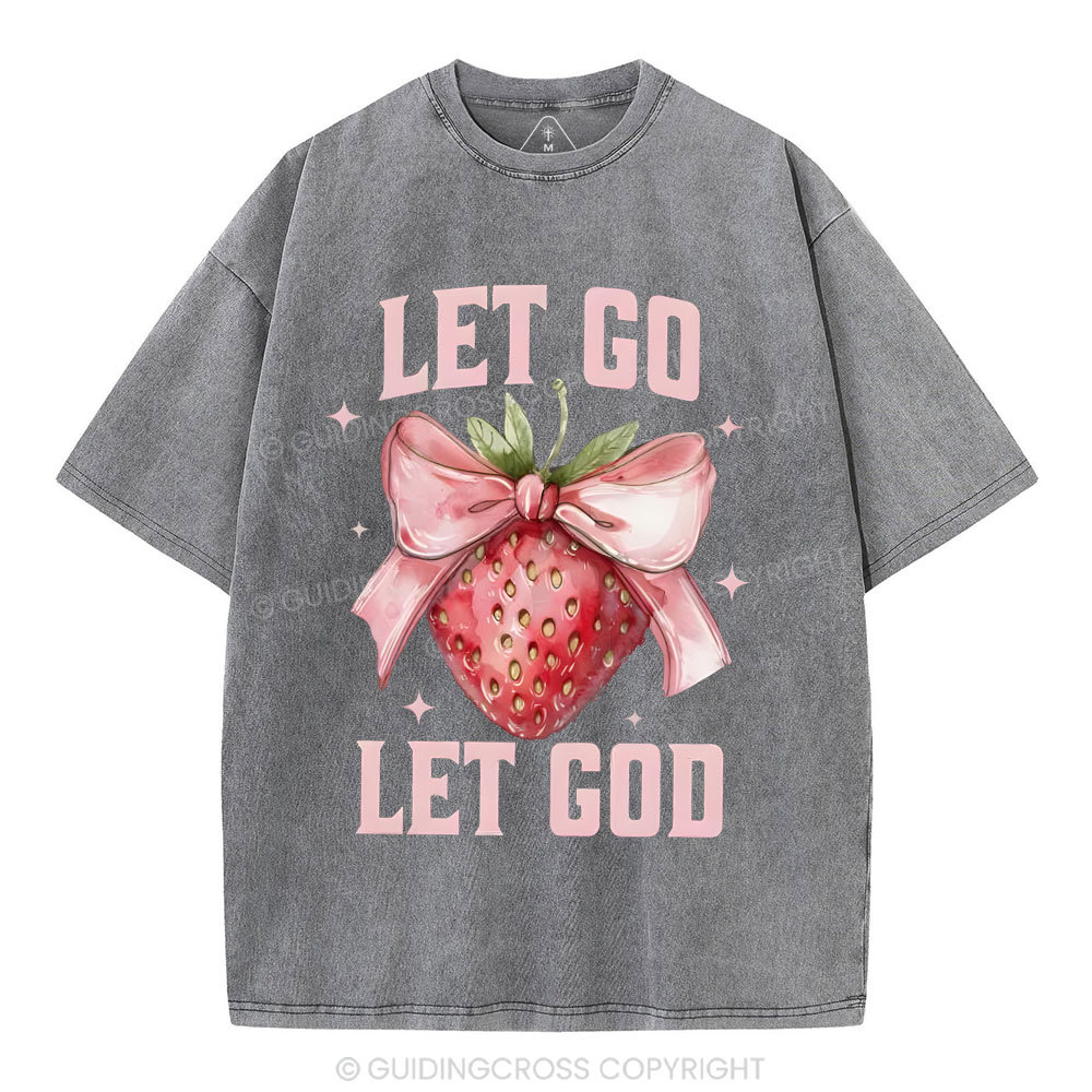 Let go Christian Washed T-Shirt