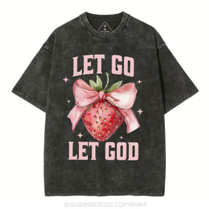 Let go Christian Washed T-Shirt