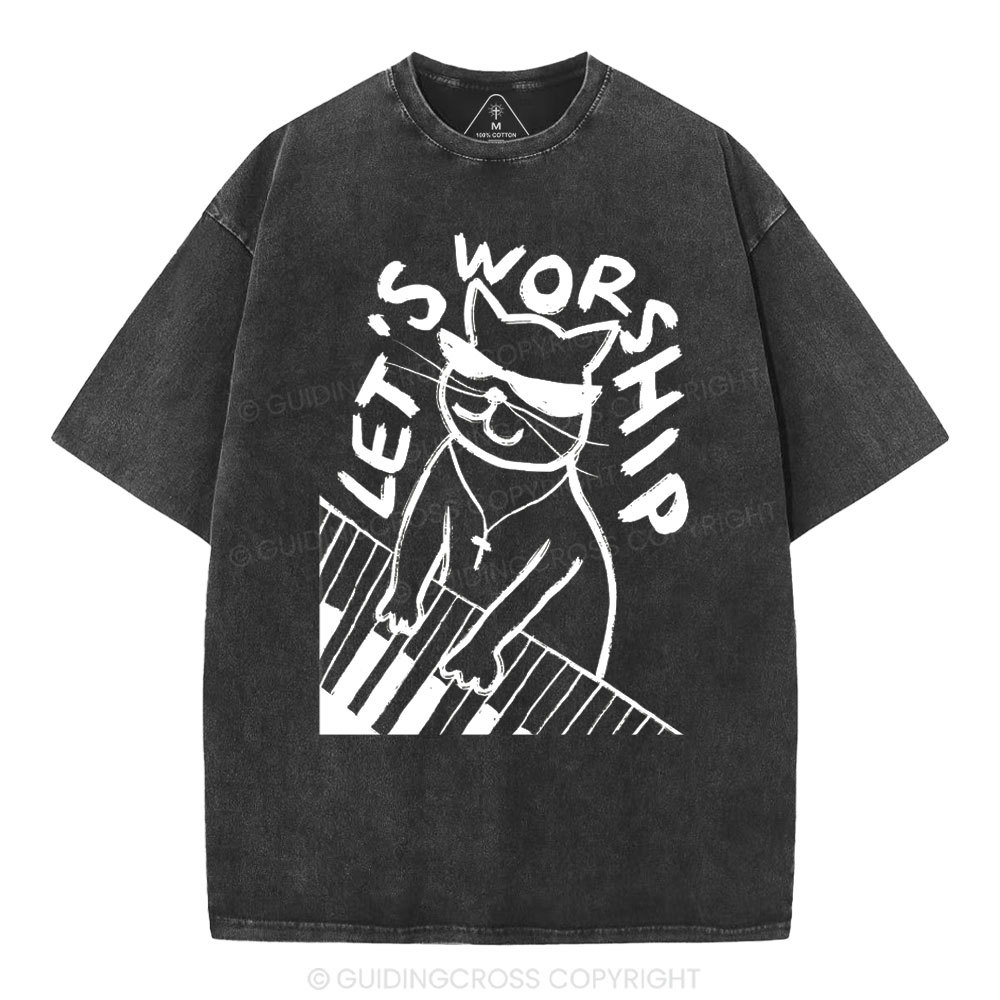 Let's Worship  Christian Washed T-Shirt