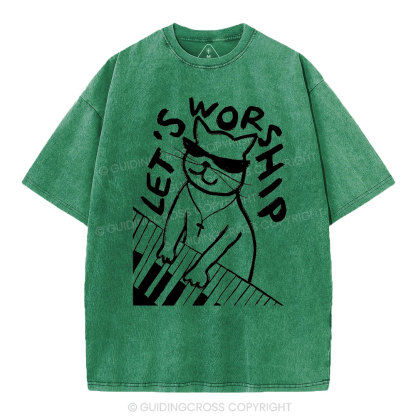 Let's Worship  Christian Washed T-Shirt