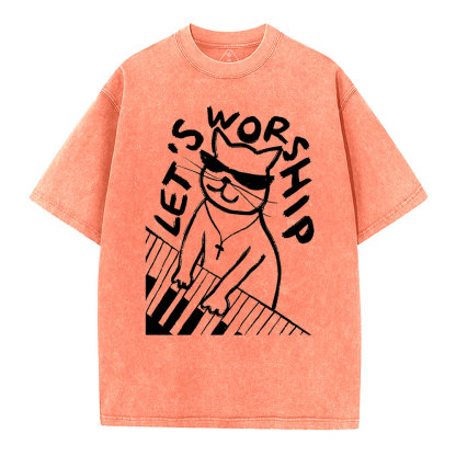 Let's Worship  Christian Washed T-Shirt