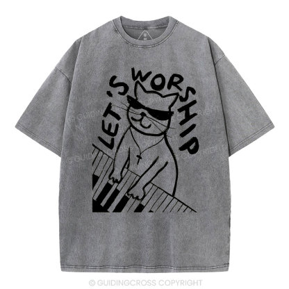 Let's Worship  Christian Washed T-Shirt