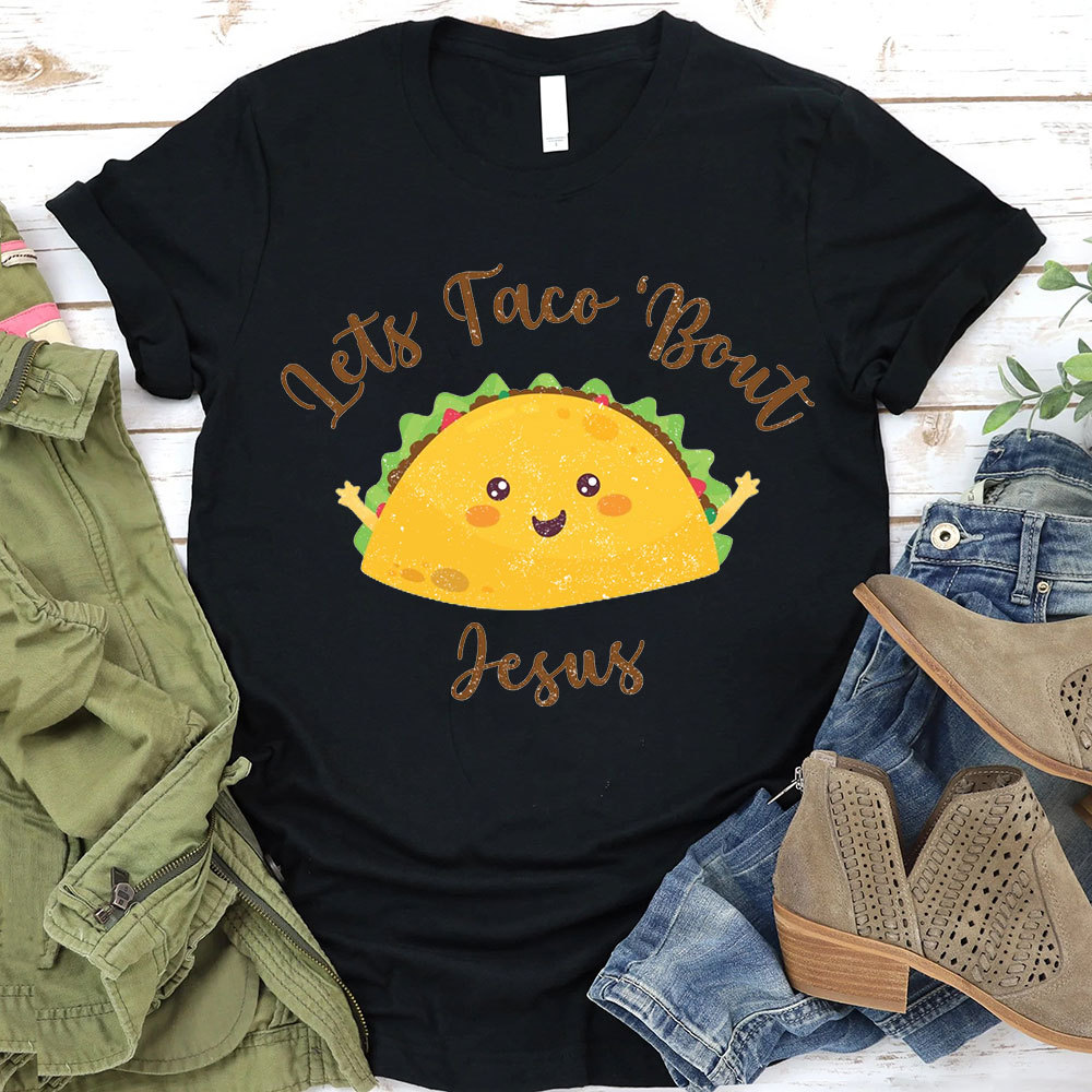 Lets Face Bout Jesus Christian T-Shirt
