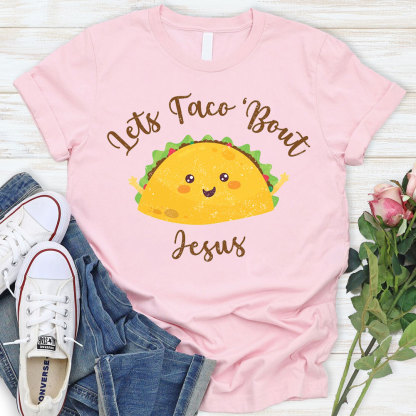 Lets Face Bout Jesus Christian T-Shirt