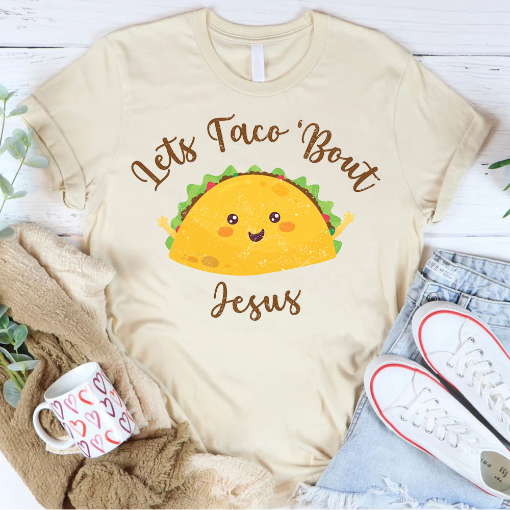 Lets Face Bout Jesus Christian T-Shirt