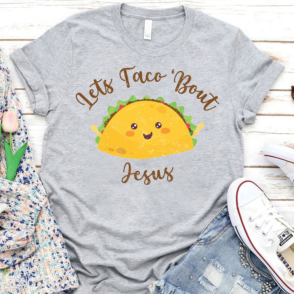 Lets Face Bout Jesus Christian T-Shirt