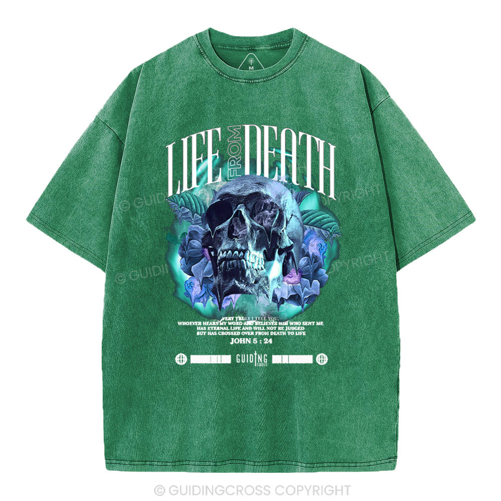 Life From Death Christian Washed T-Shirt