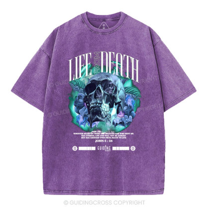 Life From Death Christian Washed T-Shirt