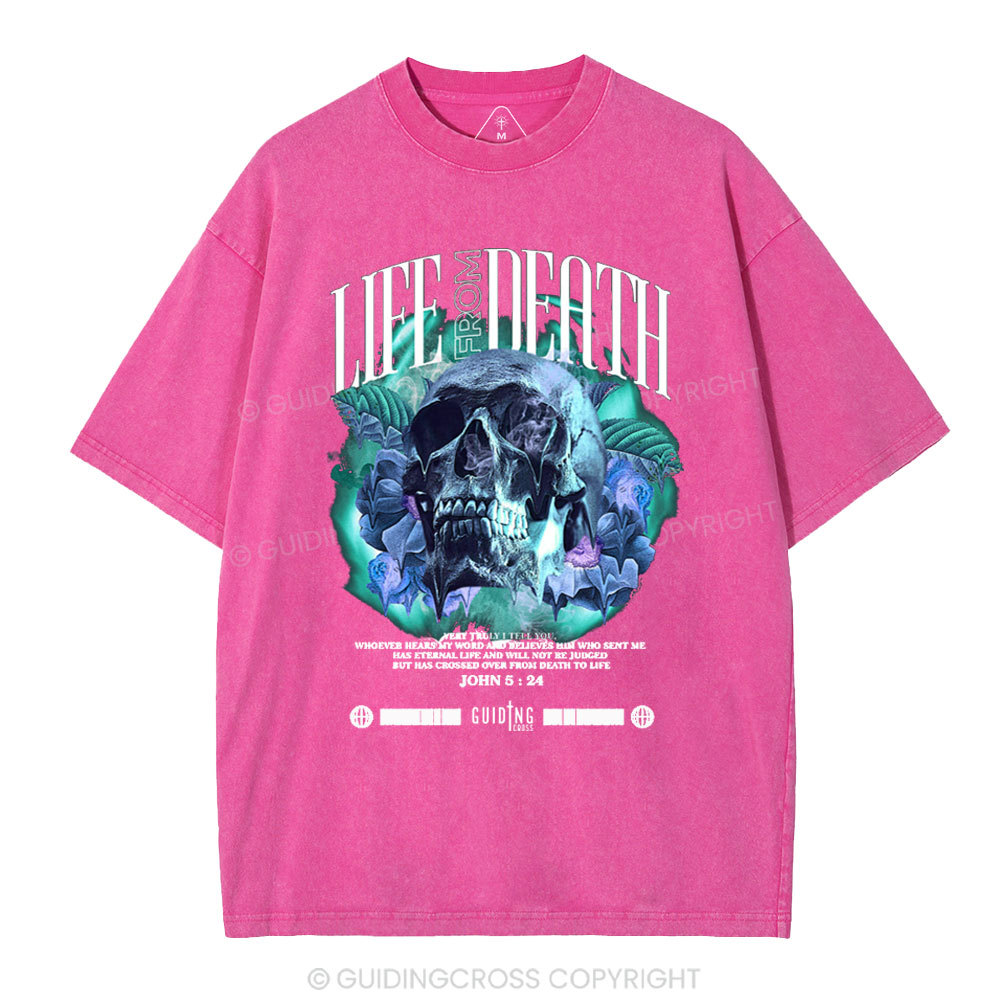 Life From Death Christian Washed T-Shirt
