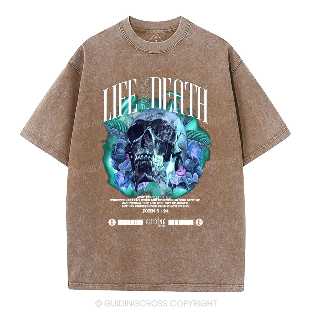 Life From Death Christian Washed T-Shirt