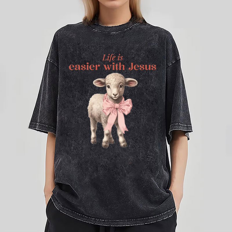 Life Is Easier With JESUS Christian Washed T-Shirt