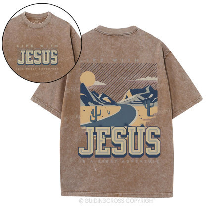 Life With Jesus Is A Great Adventure Christian Washed T-Shirt