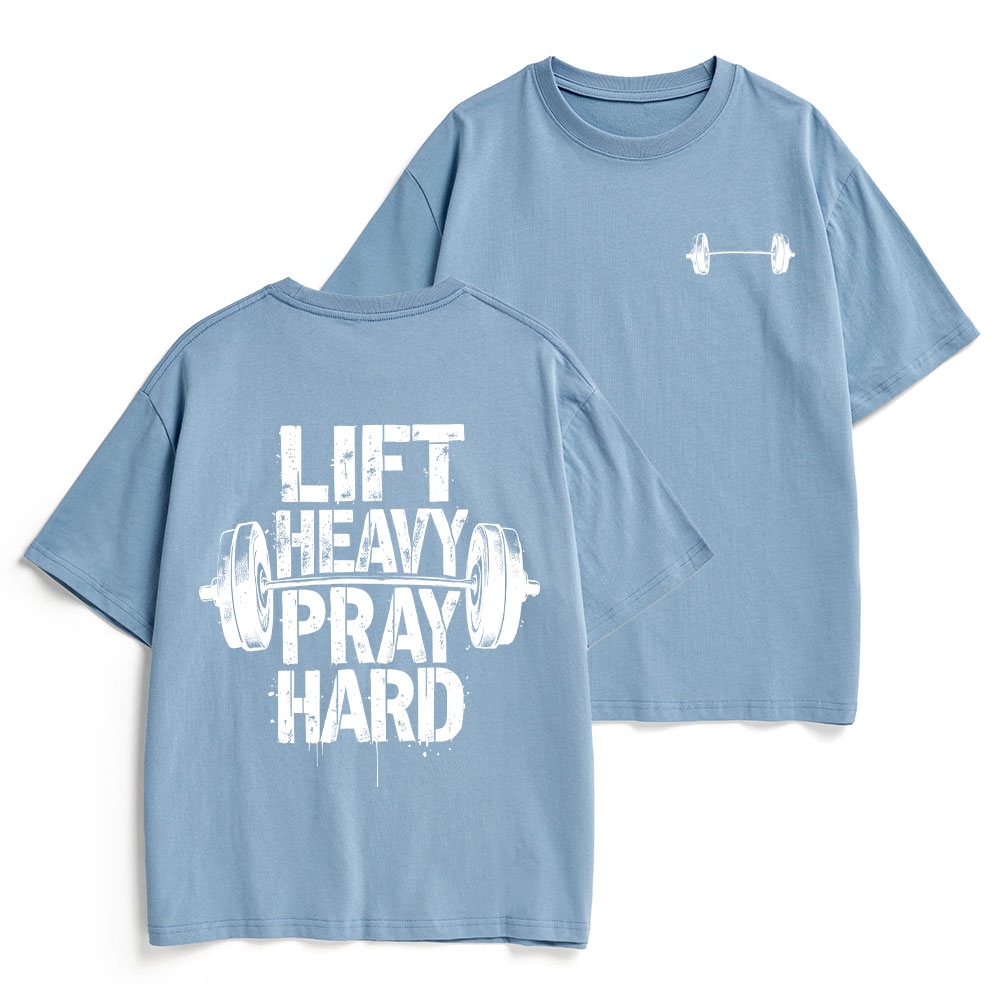 Lift Heavy Pray Hard Christian Heavy Cotton T-Shirt