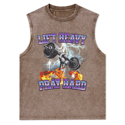 Lift Heavy Pray Hard Christian Washed Tank Top