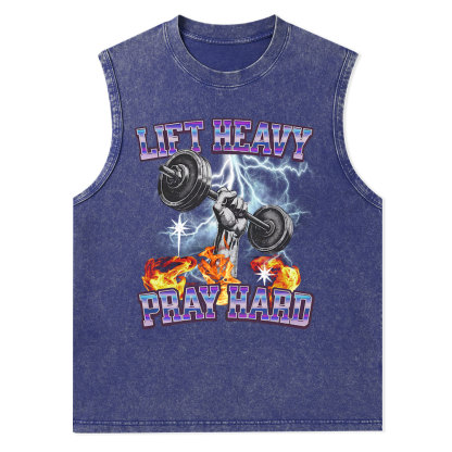 Lift Heavy Pray Hard Christian Washed Tank Top