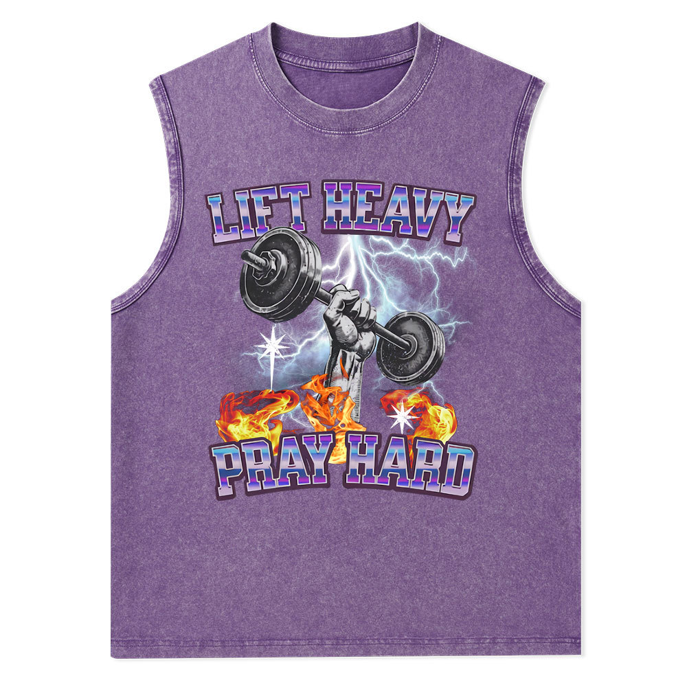 Lift Heavy Pray Hard Christian Washed Tank Top