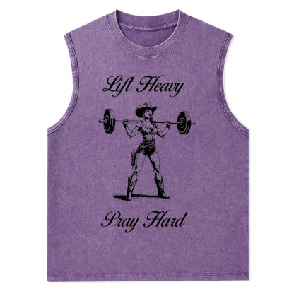 Lift Heavy Pray Hard Christian Washed Tank Top