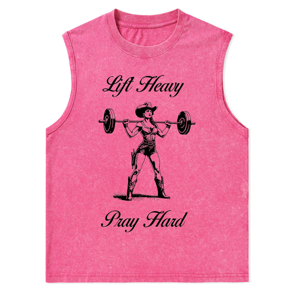 Lift Heavy Pray Hard Christian Washed Tank Top