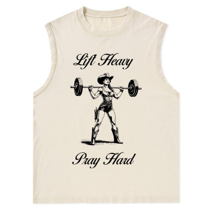 Lift Heavy Pray Hard Christian Washed Tank Top