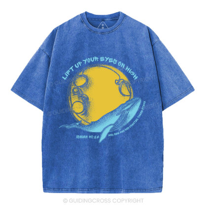 Lift Up Your Eyes Chrstian Washed T-Shirt