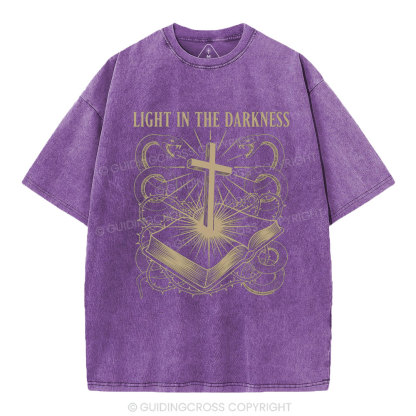 Light In The Darkness Christian Washed T-Shirt