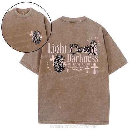 Like Over Darkness Christian Washed T-Shirt