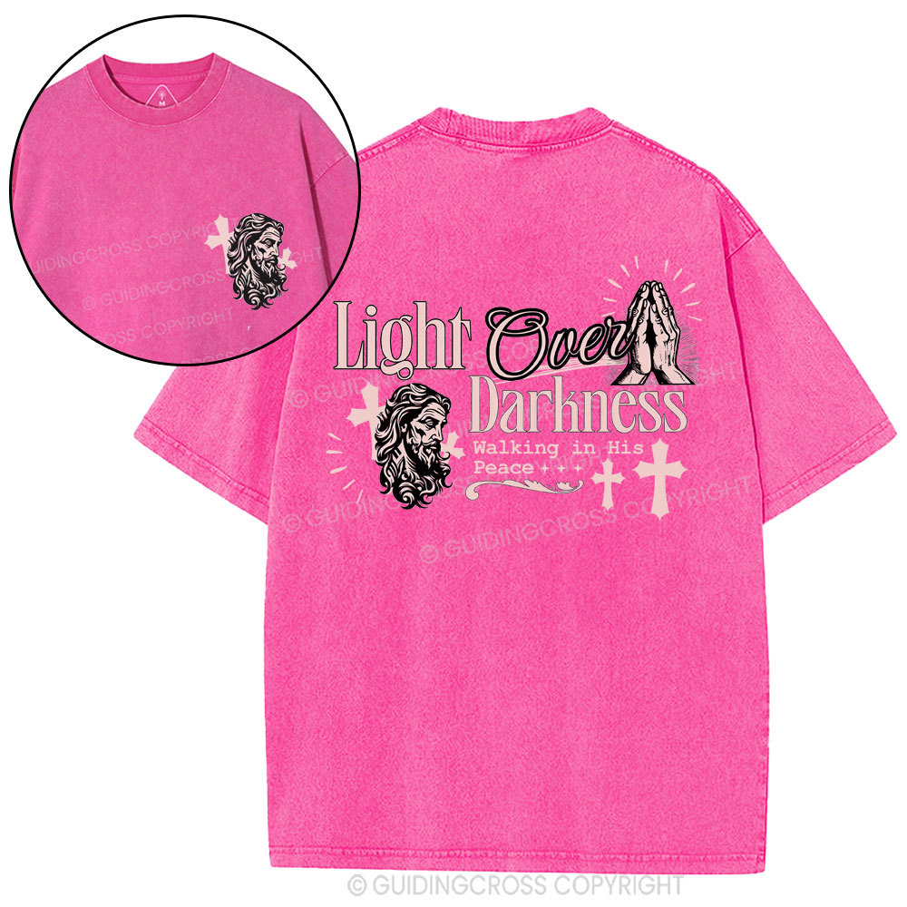 Like Over Darkness Christian Washed T-Shirt